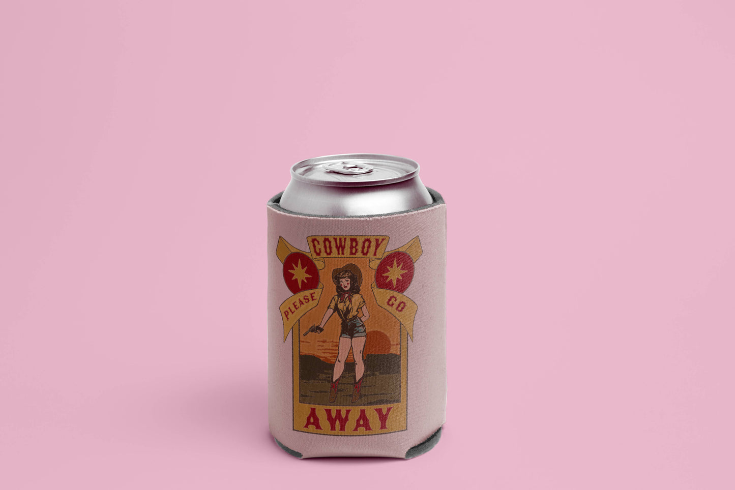 "Cowboy Please Go Away" Koozie